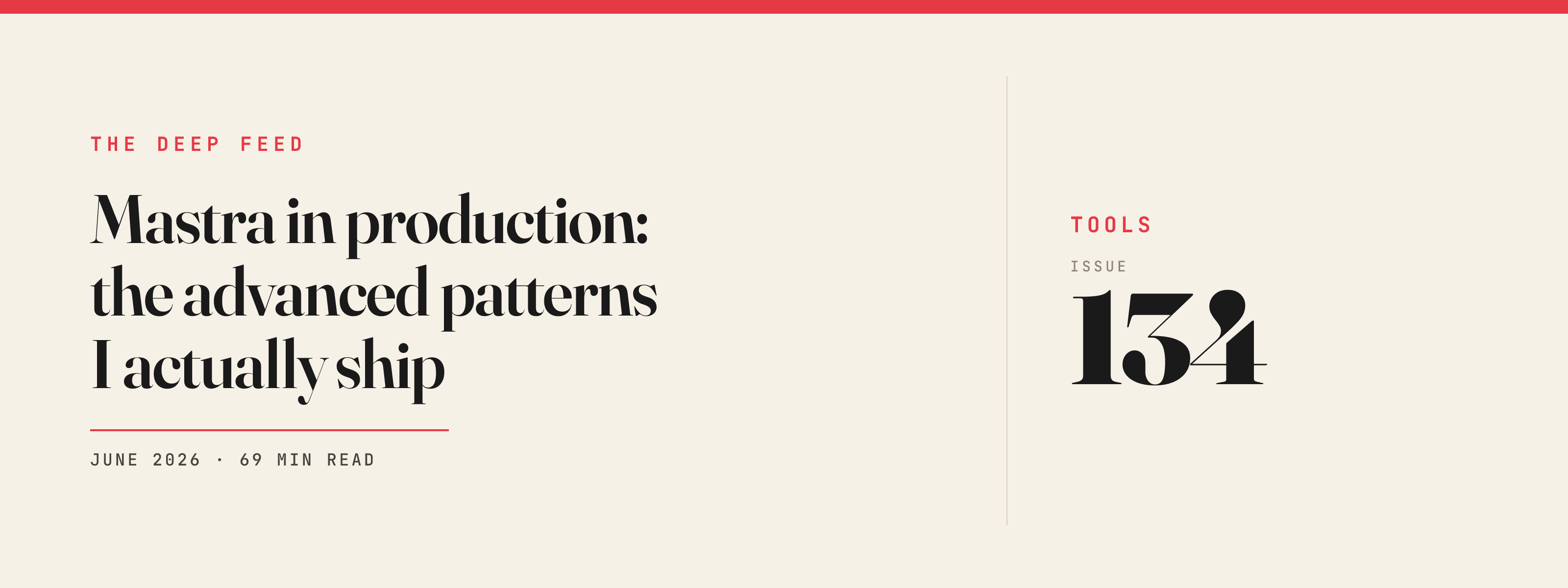 Mastra in production: the advanced patterns I actually ship